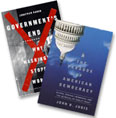The Paradox of American Democracy, by John Judis and Government's End: Why Washington Stopped Working, by Jonathan Rauch
