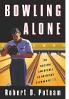 Bowling Alone, by Robert Putnam