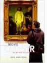 Move Closer, by John Armstrong