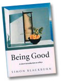 Being Good, by Simon Blackburn