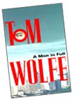 A Man in Full, by Tom Wolfe