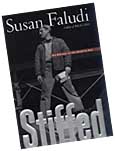 Stiffed, by Susan Faludi