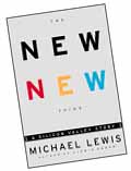The New New Thing, by Michael Lewis
