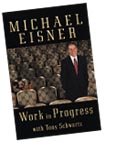 Work in Progress, by Michael Eisner