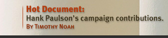 Hot Document: Hank Paulson’s Campaign Contributions