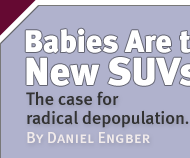Green Room: Babies Are the New SUVs