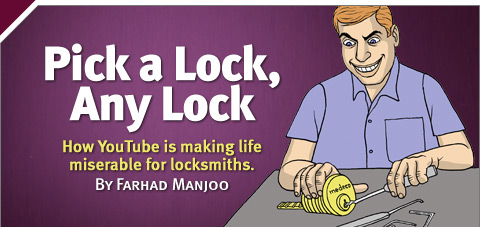 Tech: Pick a Lock, Any Lock