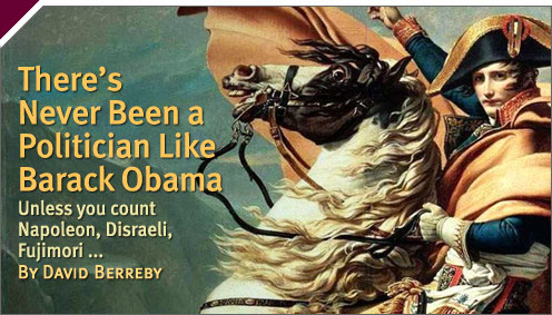 Hey Wait a Minute: There’s Never Been a Politician like Barack Obama. Unless You