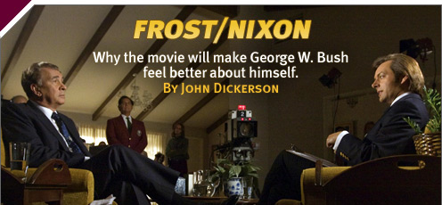 Politics: Why Frost/Nixon Will Make George W. Bush Feel Better About Himself