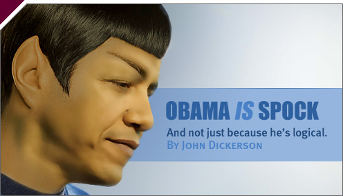 Politics: Obama Is Spock