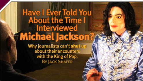 Press Box: Have I Ever Told You About the Time I Interviewed Michael Jackson?