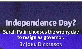 Politics: Independence Day?
