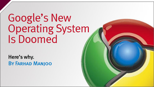 Technology: Google’s New Operating System Is Doomed