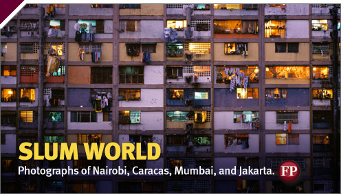 Foreign Policy: Slum World