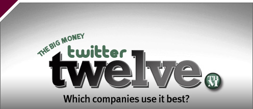 The Big Money Twitter 12