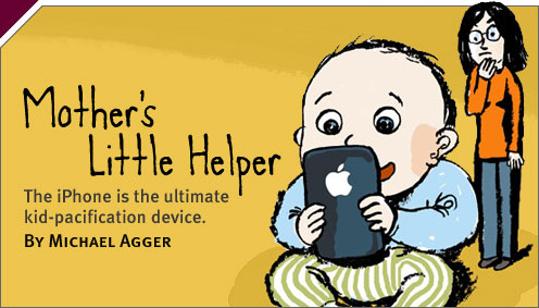 Technology: Mother’s Little Helper
