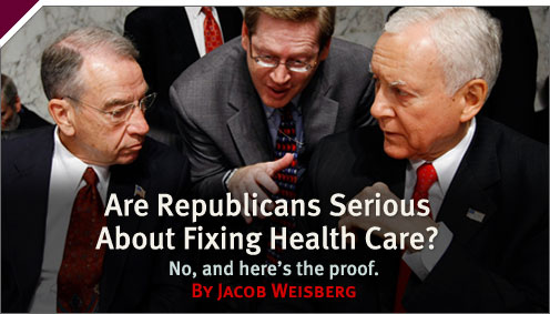 The Big Idea: Are Republicans Serious About Fixing Health Care?