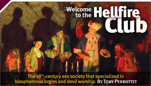 Well-Traveled: Welcome to the Hellfire Club