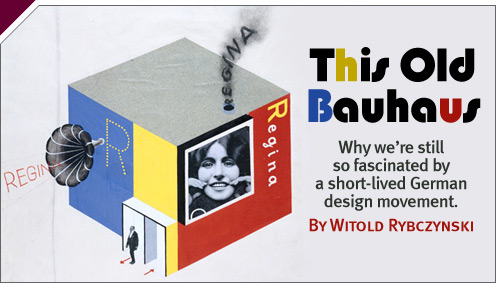 Architecture: This Old Bauhaus