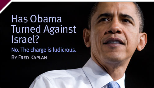 War Stories: Has Obama Turned Against Israel? 