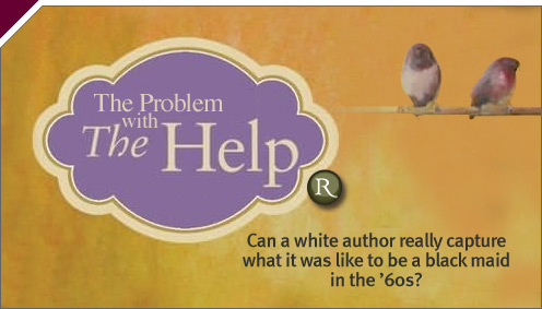 The Root: The Problem With The Help