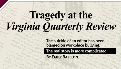 Bull-E: Tragedy at the Virginia Quarterly Review