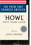 "Howl" Fifty Years Later by Jason Shinder