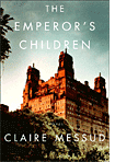 The Emperor's Children by Claire Messud