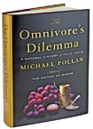 The Omnivore's Dilemma by Michael Pollan