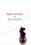 Horse Latitudes by Paul Muldoon