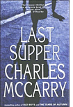 Charles McCarry's The Last Supper.