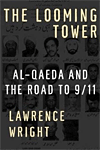 The Looming Tower, by Lawrence Wright.