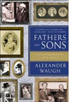 Fathers and Sons by Alexander Waugh.