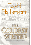 David Halberstam's The Coldest Winter.
