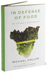 Michael Pollan's In Defense of Food: An Eater's Manifesto