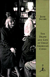The Death and Life of Great American Cities.