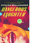 Dangerous Laughter: Thirteen Stories