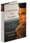 Samantha Power's Chasing the Flame