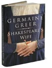 Shakespeare's Wife by Germaine Greer