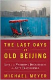 The Last Days of Old Beijing