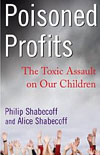 Poisoned Profits.
