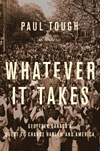 Whatever It Takes by Paul Tough.