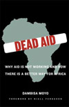 Dead Aid by Dambisa Moyo.