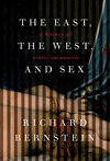 The East, The West, and Sex by Richard Bernstein.