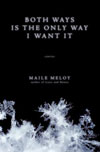 Both Ways Is the Only Way I Want It