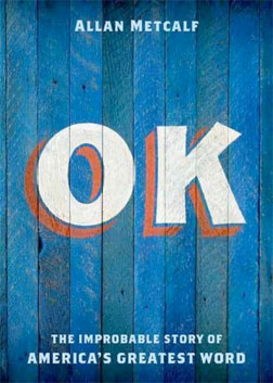 "OK" by Allan Metcalf.