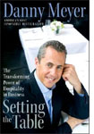 Setting the Table by Danny Meyer.