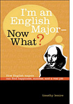 'I'm an English Major—Now What?' by Tim Lemire