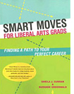 'Smart Moves for Liberal Arts Grads' by Sheila J. Curran and Suzanne Greenwald