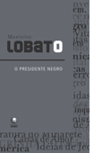 O Presidente Negro (The Black President).